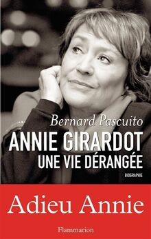 Annie girardot une vie - girardot,,
