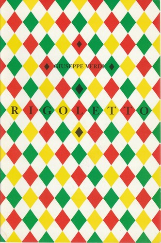 Programmheft rigoletto von - rigoletto,