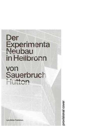 Der experimenta neubau - experimenta, in