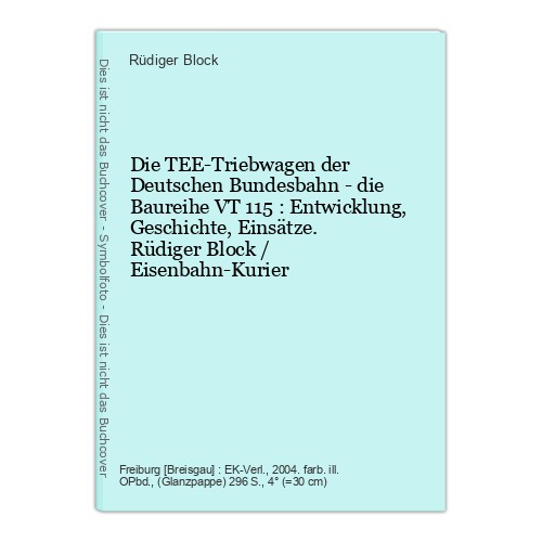 Die tee triebwagen - die, tee-triebwagen
