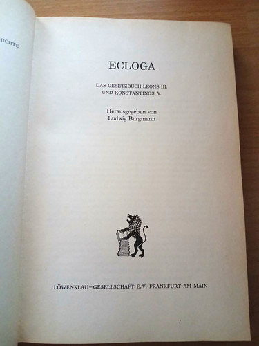 Ecloga das gesetzbuch leons - ecloga:,