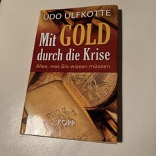 Udo Ulfkotte. Mit Gold durch