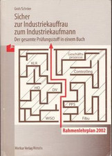Sicher zur Industriekauffrau /
