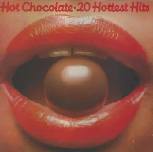 Hot chocolate 20 - -, hottest