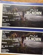 2 Tickets Max Mc Nown Konzertkarten 06.12.2025 Hamburg Fabrik