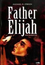 Father Elijah: Eine Apokalypse