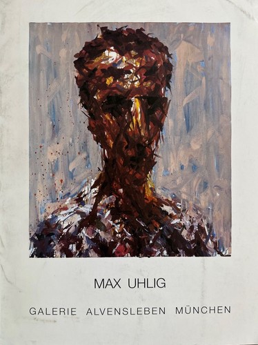 Max uhlig zur ausstellung - max,