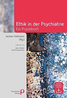 Ethik der psychiatrie ein - ethik, in