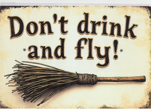 Fun schild don - drink, and