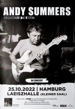 ANDY SUMMERS - THE POLICE - 2022 - In Concert Tour - Poster - Hamburg