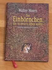 Das Einhörnchen, das rückwärts leben wollte - Zwanzig zamonische Flabeln Moers