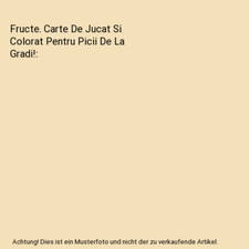 Fructe. Carte De Jucat Si Colorat Pentru Picii De La Gradi!
