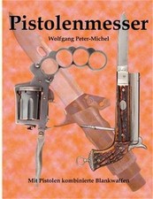 Pistolenmesser: Mit Pistolen