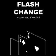 FLASH CHANGE by William Alexis