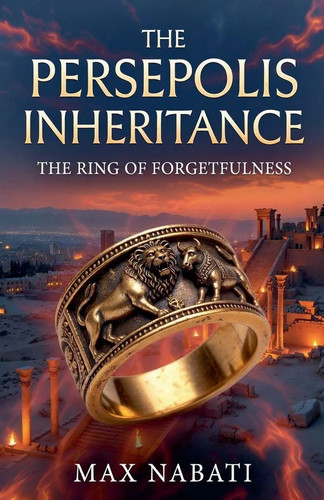 The persepolis inheritance - the,