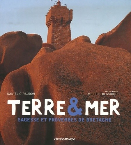 Terre mer sagesse et - et, :