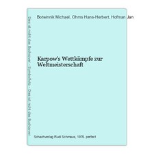 Karpow's Wettkämpfe zur