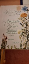 Maria Treben*Gesundheit aus der Apotheke Gottes*