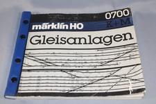Märklin 0700 H0 Gleisanlagen K+M Handbuch / Anleitung / Heft inkl. Abbildungen