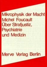 Michel Foucault / Mikrophysik
