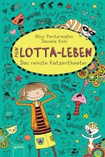 Mein Lotta-Leben 09. Das