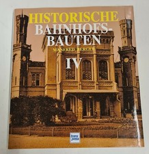 Historische Bahnhofsbauten IV