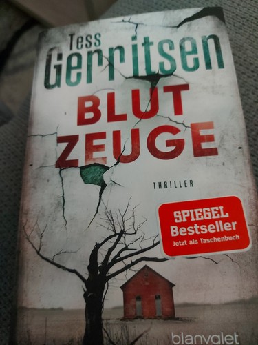Blutzeuge von tess - von, gerritsen