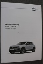 VW T-Roc, T-Roc R Bedienungsanleitung "Juni 2023" Betriebsanleitung - Handbuch
