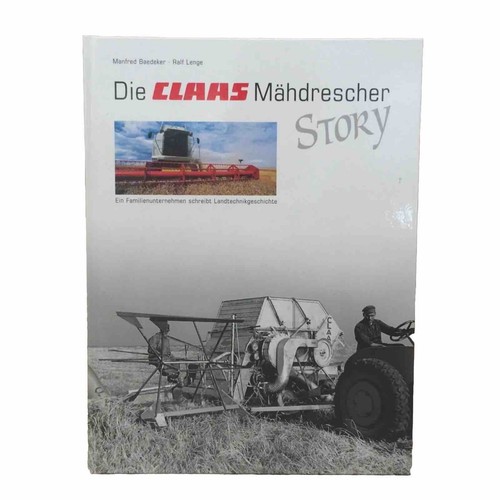 Die claas mähdrescher story - die,