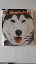 Die Erben der Wölfe : e. Buch