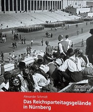 Die Reichsparteitage der NSDAP