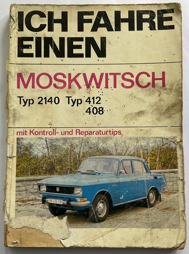 Ich fahre einen moskwitsch - ich,