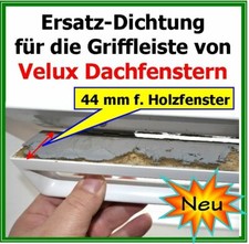 (3,49€/m) Ersatz Schaumdichtung, passend für VELUX Holz, Dachfenster Griffleiste