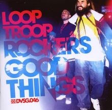 Good things von looptroop - good,