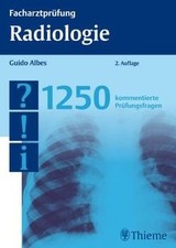 Facharztprüfung Radiologie: 1250 kommentierte Prüfu... | Buch | Zustand akzeptabel