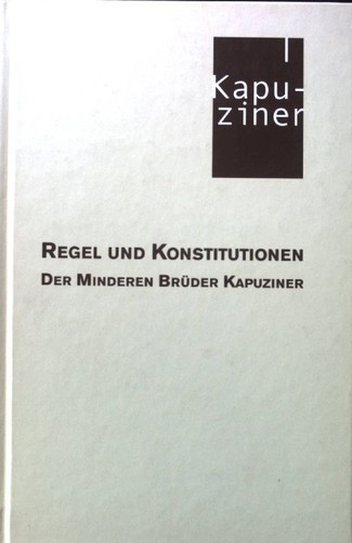 Regel und konstitutionen - regel,