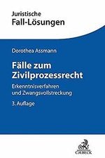 Fälle zum Zivilprozessrecht
