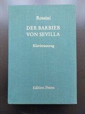 Rossini : Der Barbier von Sevilla  Klavierauszug  Peters fest gebunden
