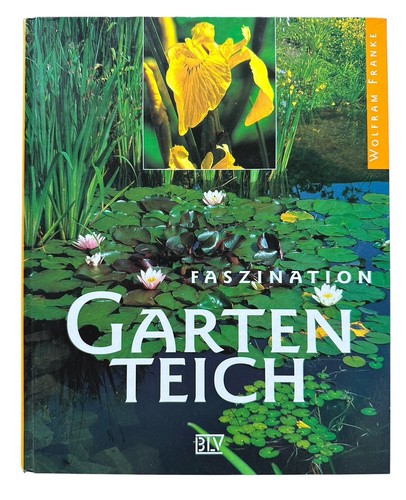Faszination gartenteich - faszination,