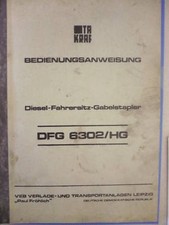 DDR Gabelstapler Bedienungsanweisung Anleitung Takraf Stapler DFG 6302 / HG VTA