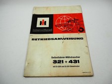 IHC 321 431 Mähdrescher Betriebsanleitung Bedienungsanleitung 1978