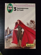 Gaslicht, Sammelband 143,Drei Spannungsromane Für Frauen, Roman