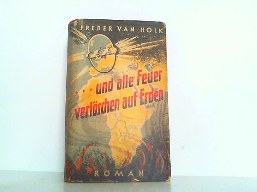Und alle feuer verlöschen auf - verlöschen,