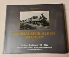 Schmalspur-Album Sachsen Band VII - Deutsche Reichsbahn ... Neidhardt