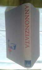 Annonziata - Roman einer leidenschaftlichen Liebe - Thyde Monnier -  gebundene A