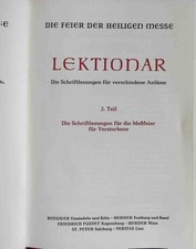 Die Feier der Heiligen Messe: Lektionar; Die Schriftlesungen für verschi 2239660