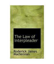 The Law of Interpleader