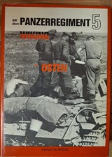 Ewald Klapdor - Mit dem Panzerregiment 5 Wiking im Osten - Waffen-SS