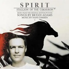 Bryan Adams - Spirit - Stallion of the Cimarron (Der wilde Mustang)