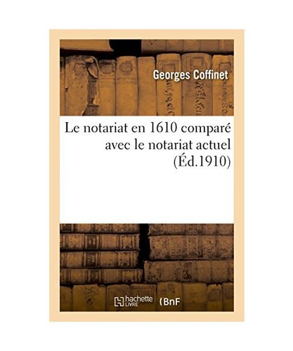 Notariat 1610 comparé - 1610,